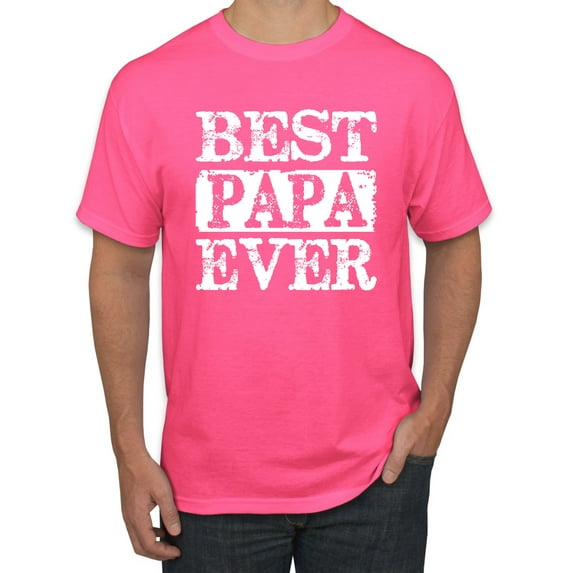 Wild Bobby, Best Papa Ever, Father's Day, Men Graphic Tee, Neon Pink, Small
