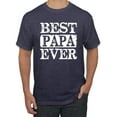 thumbnail image 1 of Wild Bobby, Best Papa Ever, Father's Day, Men Graphic Tee, Vintage Heather Navy, 3X-Large, 1 of 4