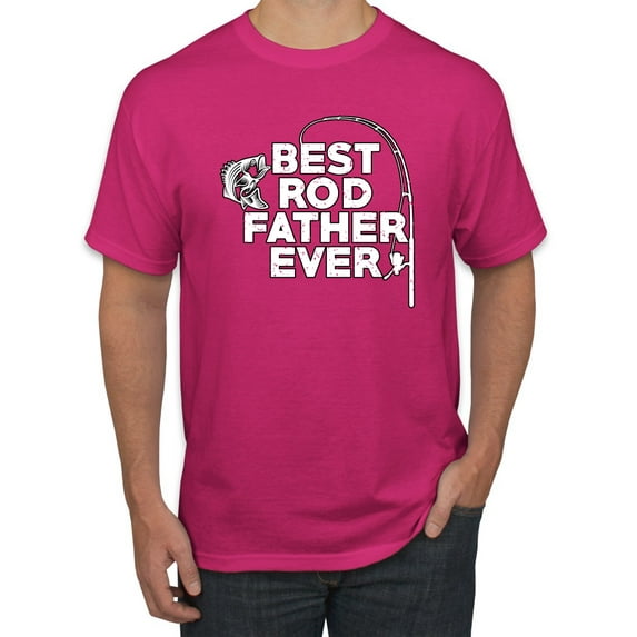 Wild Bobby, Best Rod Father Ever, Father's Day, Men Graphic Tee, Fuschia, 4X-Large