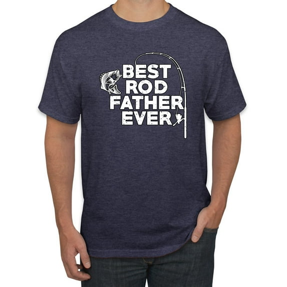 Wild Bobby, Best Rod Father Ever, Father's Day, Men Graphic Tee, Vintage Heather Navy, Medium