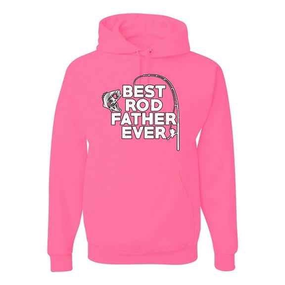 Wild Bobby, Best Rod Father Ever, Father's Day, Unisex Graphic Hoodie Sweatshirt, Neon Pink, XX-Large