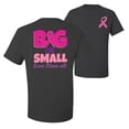 thumbnail image 1 of Wild Bobby, Big or Small Save Them All, Breast Cancer Awareness, Front and Back Men Graphic Tee, Charcoal, Large, 1 of 4