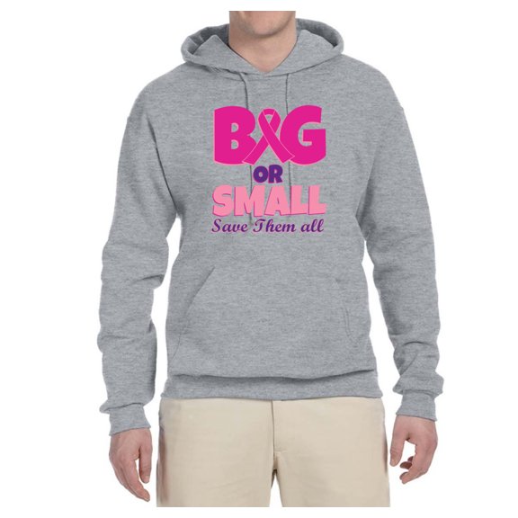 Wild Bobby, Big or Small Save Them All Mens Breast Cancer Awareness Graphic Hoodie