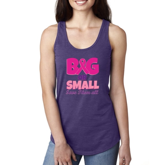 Wild Bobby, Big or Small Save Them All Womens Breast Cancer Awareness Racerback Tank Top