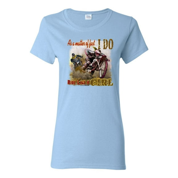 Wild Bobby, Biker Girl t I Do Ride Like A Girl, Cars and Trucks, Women Graphic Tee, Light Blue, Small