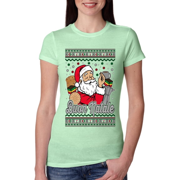 Wild Bobby Buon Natale, Italian Santa Claus, Funny, Italian American Humor Sweater | Holiday Women Slim Fit Junior Tee