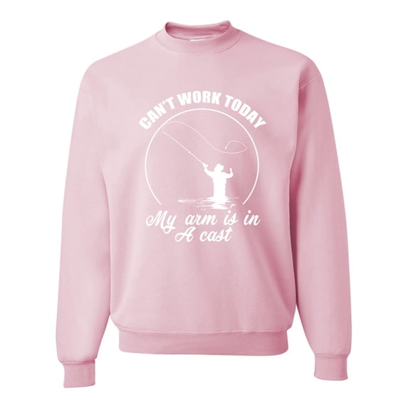 Wild Bobby, Can't Work Today My Arm Is In A Cast, Fishing, Unisex Crewneck Graphic Sweatshirt, Light Pink, XX-Large