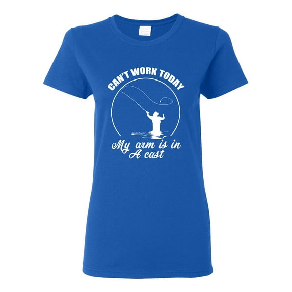 Wild Bobby, Can't Work Today My Arm Is In A Cast, Fishing, Women Graphic Tee, Royal, XX-Large