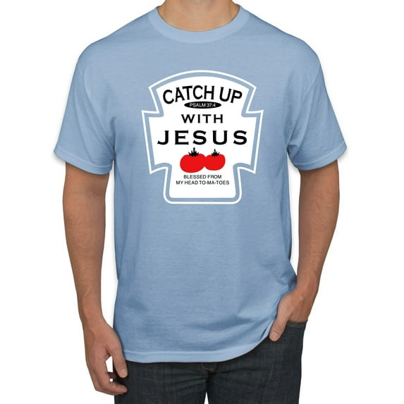 Wild Bobby, Catch Up with Jesus Funny Ketchup Bottle, Inspirational/Christian, Men's Graphic Tees, Light Blue, Large
