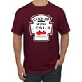 thumbnail image 1 of Wild Bobby, Catch Up with Jesus Funny Ketchup Bottle, Inspirational/Christian, Men's Graphic Tees, Maroon, X-Large, 1 of 3