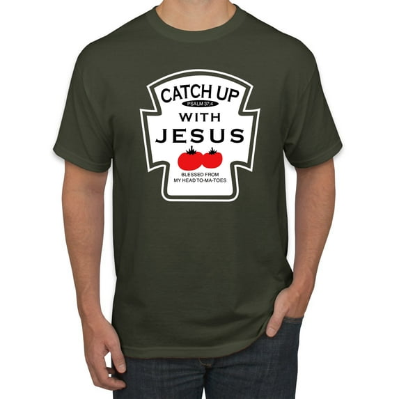 Wild Bobby, Catch Up with Jesus Funny Ketchup Bottle, Inspirational/Christian, Men's Graphic Tees, Military Green, X-Large
