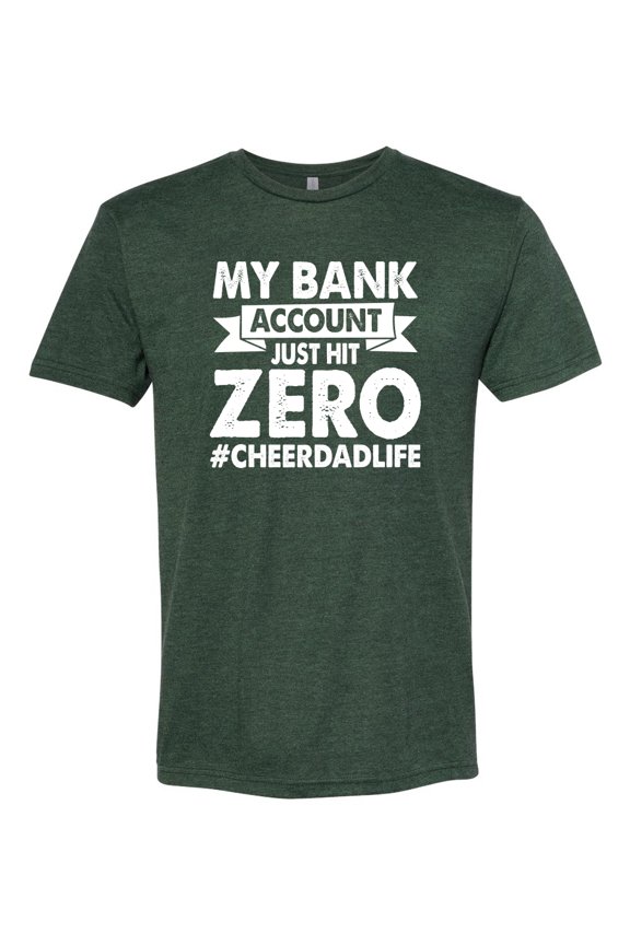 Cheer Dad My Bank Account Just Hit Zero Men Premium Tri Blend Tee