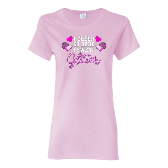 Wild Bobby, Cheer So Hard I Sweat Glitter Cheerleading Gift Team Squad, Pop Culture, Women Graphic Tee, Light Pink, X-Large