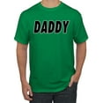 thumbnail image 1 of Wild Bobby, Classic Daddy Dad, Father's Day, Men Graphic Tee, Kelly, XX-Large, 1 of 4