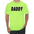 thumbnail image 1 of Wild Bobby, Classic Daddy Dad, Father's Day, Men Graphic Tee, Safety Green, X-Large, 1 of 4