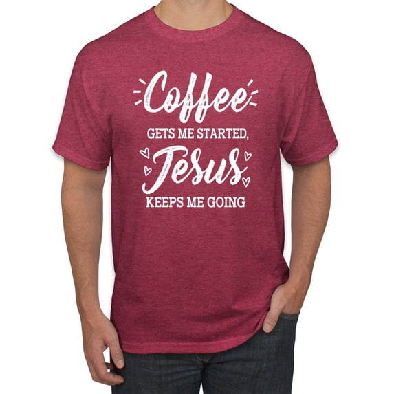 Wild Bobby Coffee Gets Me Started Jesus Keeps Me Going Inspirational/Christian Men Graphic Tee, Vintage Heather Red, 4X-Large