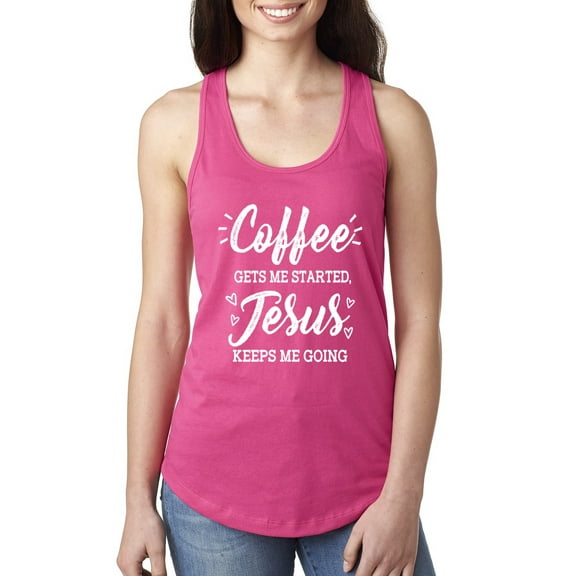 Wild Bobby, Coffee Gets Me Started Jesus Keeps Me Going Inspirational/Christian Women Racerback Tank Top, Raspberry, X-Large
