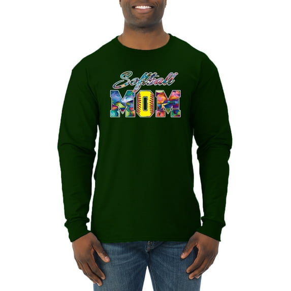 Wild Bobby, Colorful Softball Mom, Mother's Day, Men Long Sleeve Shirt, Forest Green, Medium