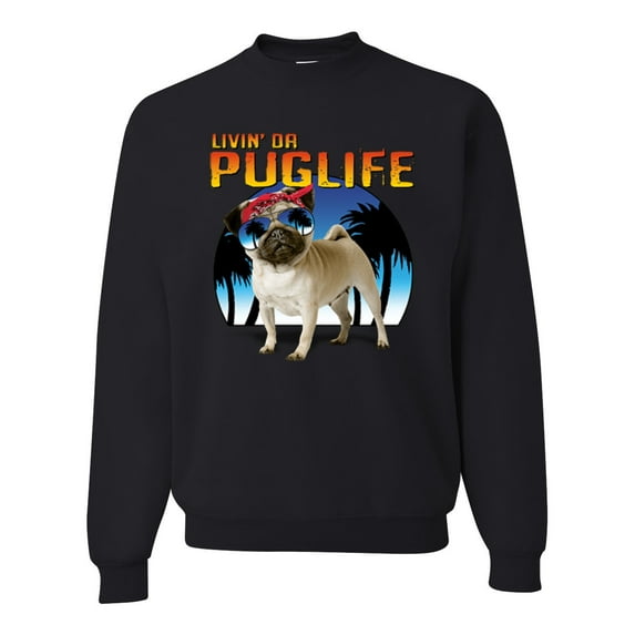 Wild Bobby, Cute Pug Life Living, Animal Lover, Unisex Crewneck Graphic Sweatshirt, Black, Small