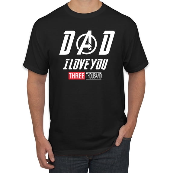 Wild Bobby, Dad I Love You 3000 Endgame Superhero Gift Idea, Father's Day, Men Graphic Tee, Black, XX-Large