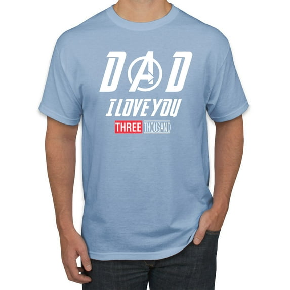 Wild Bobby, Dad I Love You 3000 Endgame Superhero Gift Idea, Father's Day, Men Graphic Tee, Light Blue, X-Large