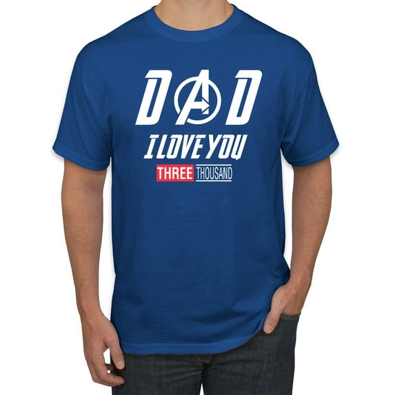 Wild Bobby, Dad I Love You 3000 Endgame Superhero Gift Idea, Father's Day, Men Graphic Tee, Royal, Large