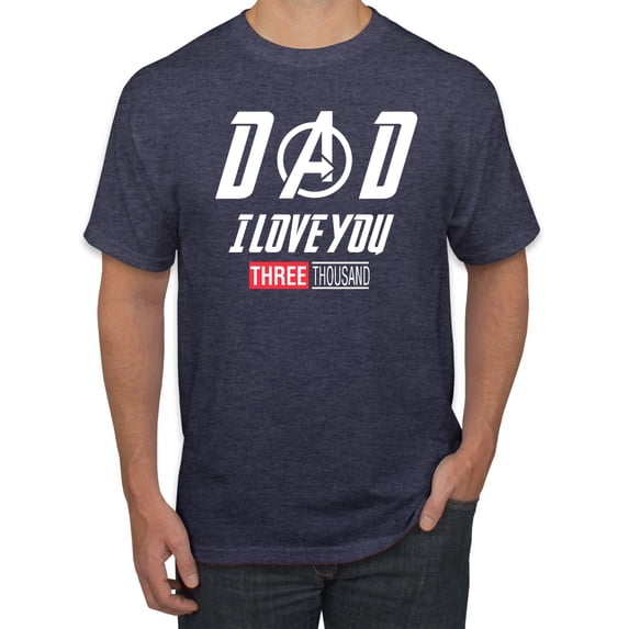 Wild Bobby, Dad I Love You 3000 Endgame Superhero Gift Idea, Father's Day, Men Graphic Tee, Vintage Heather Navy, Medium