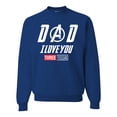 thumbnail image 1 of Wild Bobby, Dad I Love You 3000 Endgame Superhero Gift Idea, Father's Day, Unisex Crewneck Graphic Sweatshirt, Royal, Small, 1 of 4