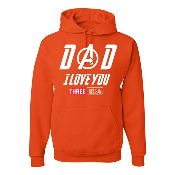Wild Bobby, Dad I Love You 3000 Endgame Superhero Gift Idea, Father's Day, Unisex Graphic Hoodie Sweatshirt, Orange, X-Large