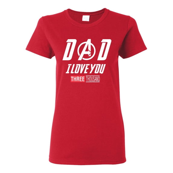 Wild Bobby, Dad I Love You 3000 Endgame Superhero Gift Idea, Father's Day, Women Graphic Tee, Red, XX-Large