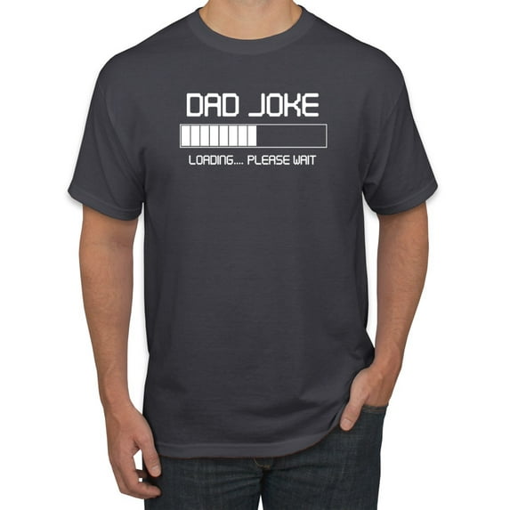 Wild Bobby,Dad Joke Loading Hilarious Funny Dad Granpa Daddy, Father's Day, Men Graphic Tees, Charcoal, 5XL