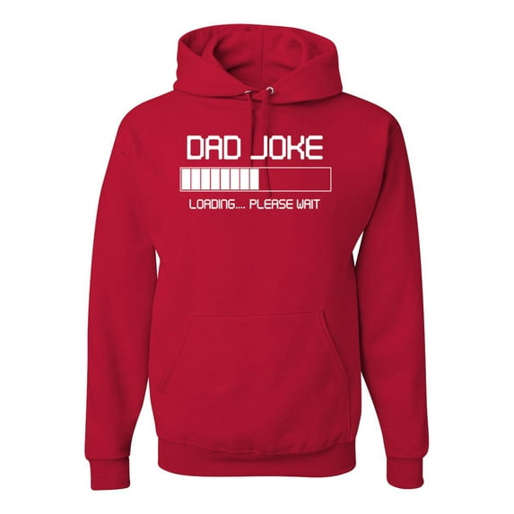 Wild Bobby, Dad Joke Loading Hilarious Funny Dad Granpa Daddy Fathers Day Gift | Mens Father's Day Hooded Sweatshirt Graphic Hoodie, Red, Medium