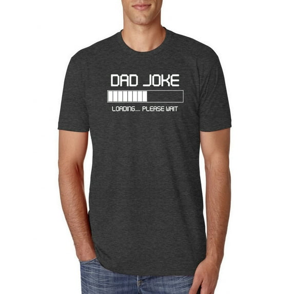 Wild Bobby, Dad Joke Loading Hilarious Funny Dad Granpa Daddy Fathers Day Gift | Mens Father's Day Premium Tri Blend T-Shirt, Vintage Black, X-Large