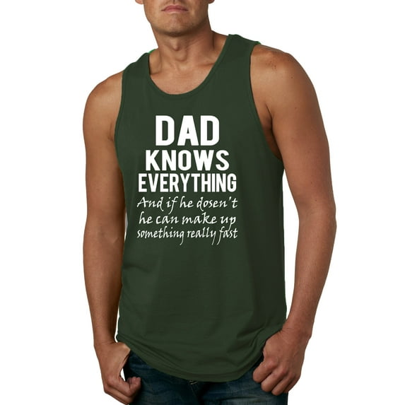 Wild Bobby,Dad Knows Everything Know It All Funny Men, Father's Day, Tees, Father's Day, Men Graphic Tank Top, Forest Green, 2XL