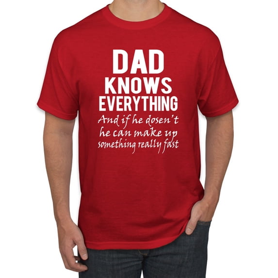 Wild Bobby,Dad Knows Everything Know It All Funny Men, Father's Day, Tees, Father's Day, Men Graphic Tees, Red, 5XL