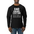 thumbnail image 1 of Wild Bobby,Dad Knows Everything Know It All Funny Men, Father's Day, Tees, Father's Day, Men Long Sleeve Shirt, Black, Medium, 1 of 3