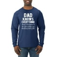 thumbnail image 1 of Wild Bobby,Dad Knows Everything Know It All Funny Men, Father's Day, Tees, Father's Day, Men Long Sleeve Shirt, Navy, 3XL, 1 of 3