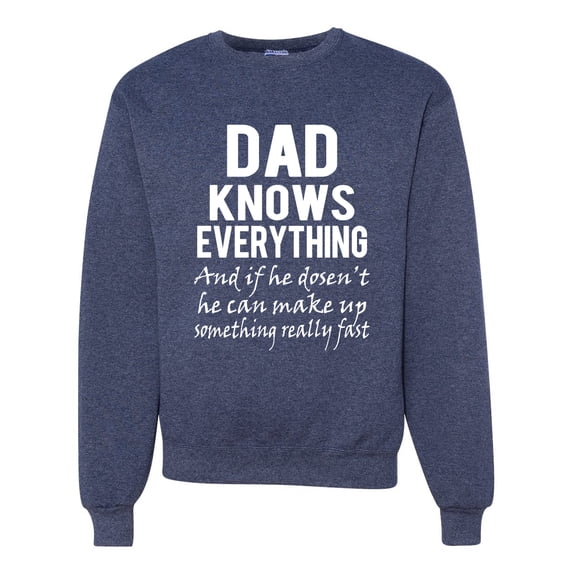 Wild Bobby,Dad Knows Everything Know It All Funny Men, Father's Day, Tees, Father's Day, Unisex Crewneck Graphic Sweatshirt, Vintage Heather Navy, Medium