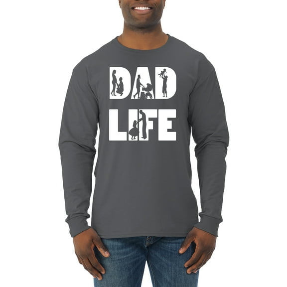 Wild Bobby,Dad Life Kids Father Husband Best Dad Gift, Father's Day, Men Long Sleeve Shirt, Charcoal, X-Large