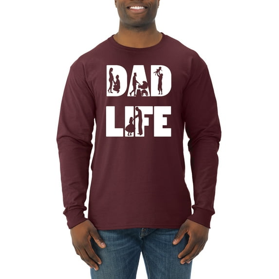 Wild Bobby,Dad Life Kids Father Husband Best Dad Gift, Father's Day, Men Long Sleeve Shirt, Maroon, X-Large