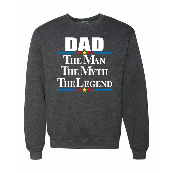 Wild Bobby,Dad The Man The Myth The Legend Best Daddy Father Gift, Father's Day, Unisex Crewneck Graphic Sweatshirt, Heather Black, X-Large