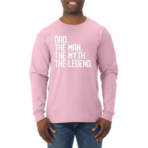 Wild Bobby, Dad The Man The Myth The Legend Father's Day Mens Long Sleeve Shirt, Light Pink, X-Large