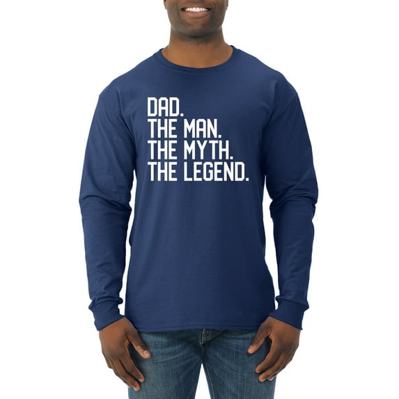 Wild Bobby, Dad The Man The Myth The Legend Father's Day Mens Long Sleeve Shirt, Navy, XX-Large