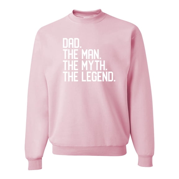Wild Bobby, Dad The Man The Myth The Legend Father's Day Unisex Crewneck Sweatshirt, Light Pink, X-Large