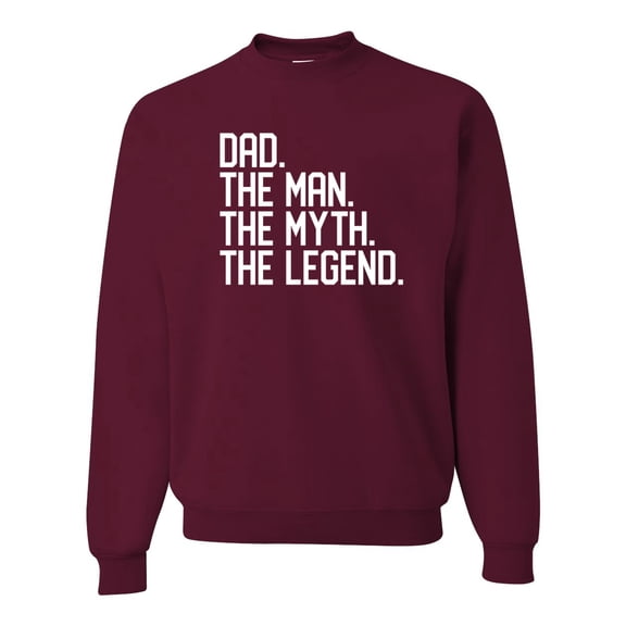 Wild Bobby, Dad The Man The Myth The Legend Father's Day Unisex Crewneck Sweatshirt, Maroon, X-Large