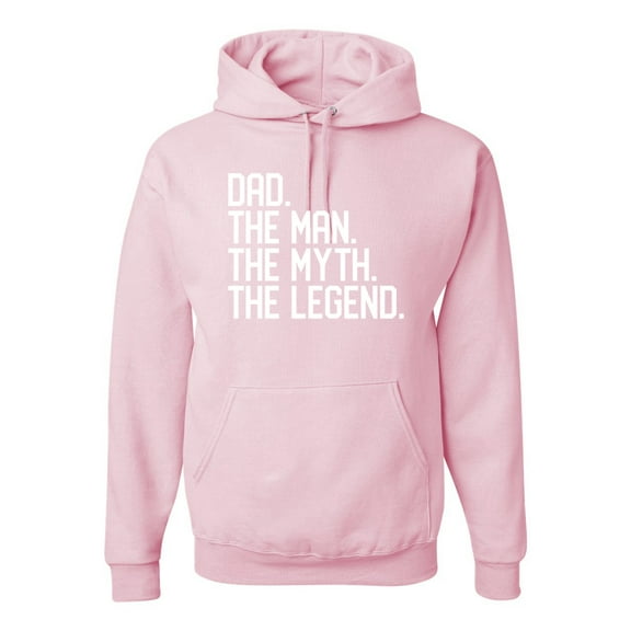 Wild Bobby, Dad The Man The Myth The Legend Father's Day Unisex Hoodie Sweatshirt, Light Pink, Medium