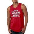 thumbnail image 1 of Wild Bobby,Dad You Are Always Right Unless Mom's Home, Funny Father's Day Father's Day Men Graphic Tank Top, Red, X-Large, 1 of 3