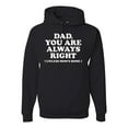 thumbnail image 1 of Wild Bobby,Dad You Are Always Right Unless Mom's Home, Funny Father's Day Father's Day Unisex Graphic Hoodie Sweatshirt, Black, Medium, 1 of 3
