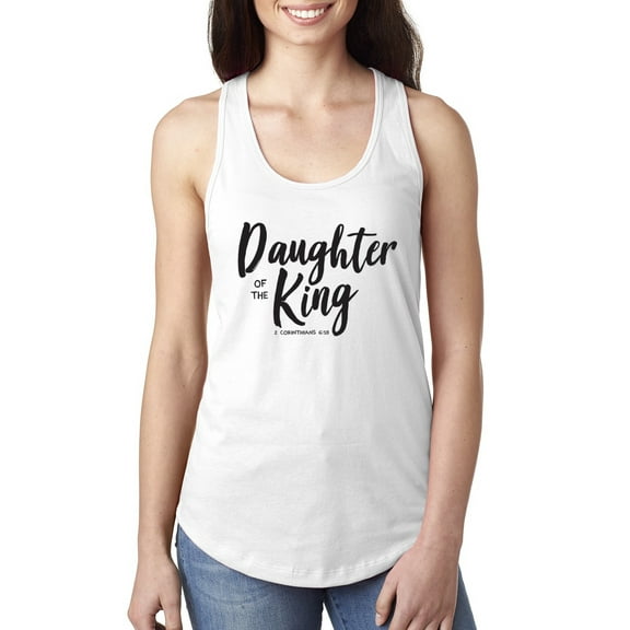 Wild Bobby Daughter Of The King 2 Corinthians 6:18 Inspirational/Christian Women Racerback Tank Top, White, Small
