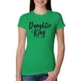 thumbnail image 1 of Wild Bobby Daughter Of The King 2 Corinthians 6:18 Inspirational/Christian Women Slim Fit Junior Tee, Kelly, Medium, 1 of 5